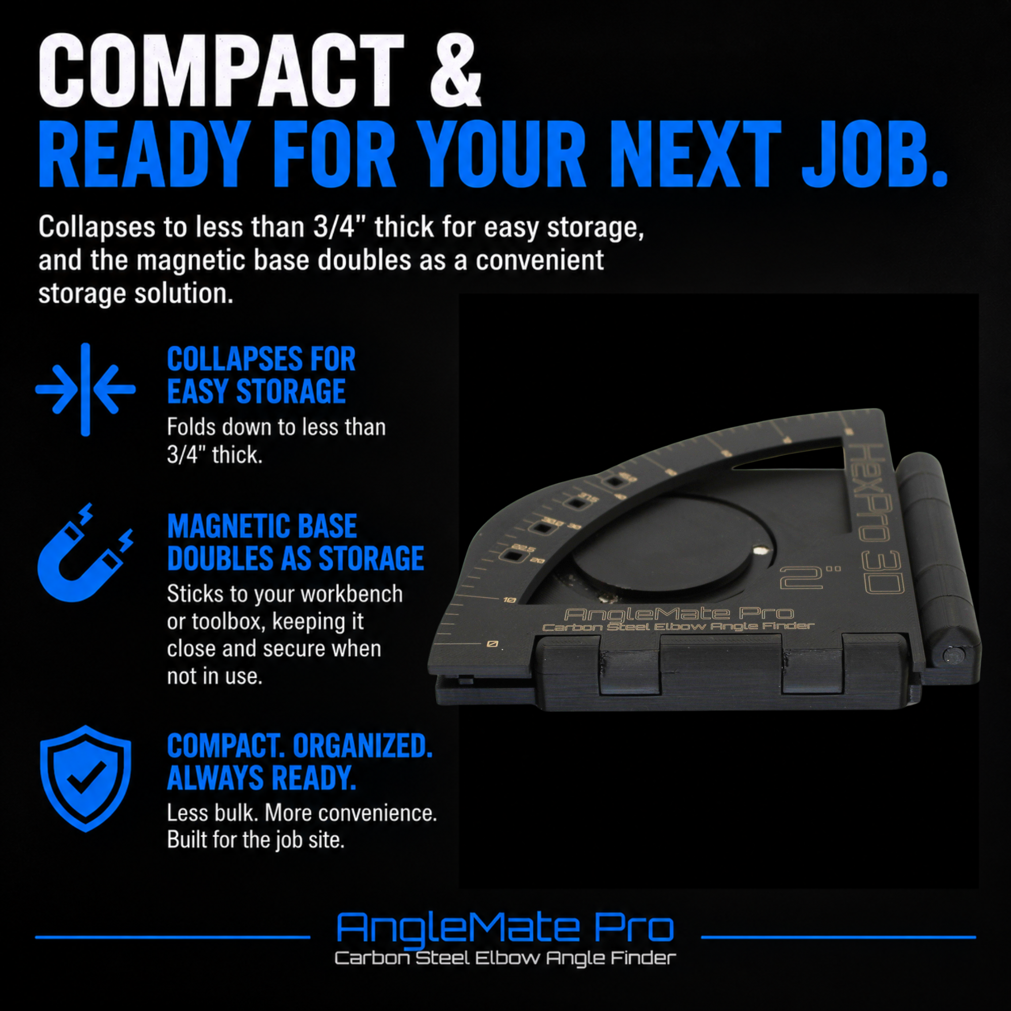 AngleMate Pro – Carbon Steel Elbow Angle Finder - Available for 2", 3" and 4" Carbon Steel